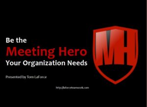 Be the Meeting Hero